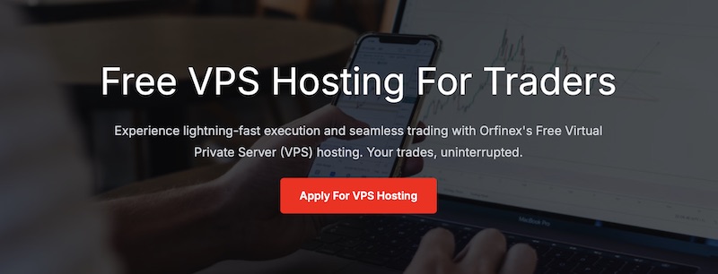 Orfinex Offers Free VPS Hosting for Enhanced Trading Performance